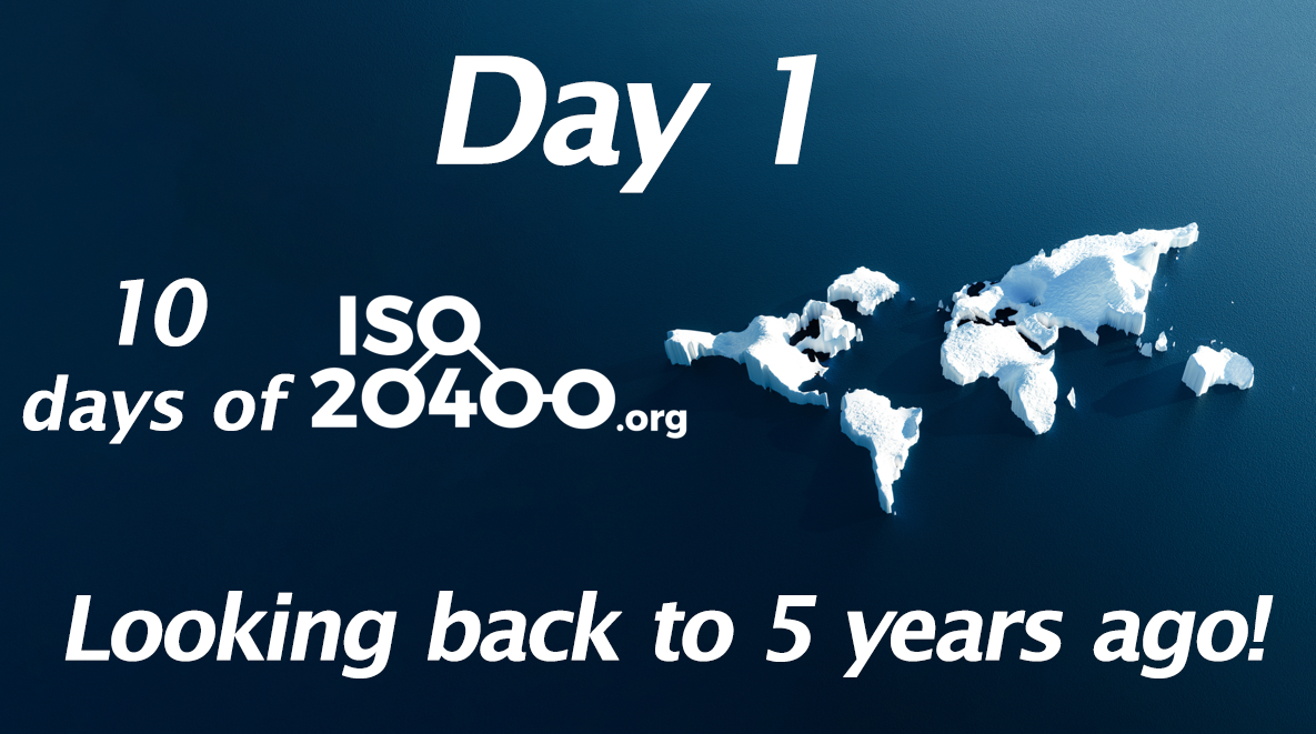 Episode 1 of the 10 days of ISO 20400