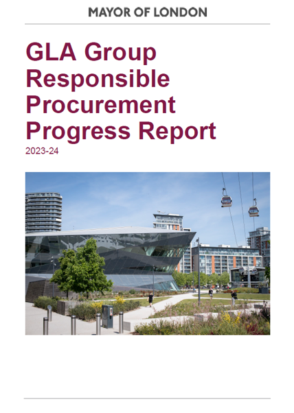 Greater London Authority Responsible Procurement Report